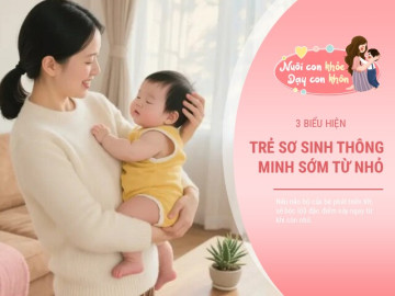 em-be-phat-trien-tri-nao-nhanh-thong-minh-hon-nguoi-se-gui-den-me-3-tin-hieu-khac-biet-nay